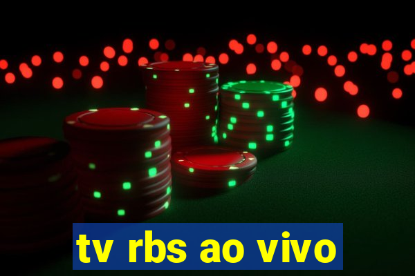 tv rbs ao vivo